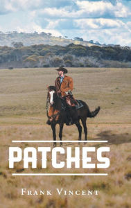 Title: Patches, Author: Frank Vincent