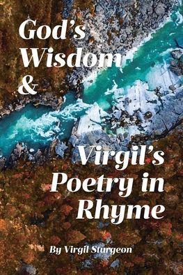God's Wisdom and Virgil's Poetry Rhyme