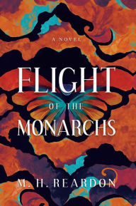 Free fb2 books download Flight of the Monarchs in English 9798886450828 by M. H. Reardon iBook FB2 DJVU