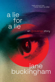 Title: A Lie for a Lie, Author: Jane Buckingham