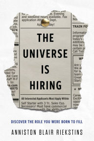 Downloads books from google books The Universe Is Hiring: Discover the Role You Were Born to Fill CHM MOBI RTF