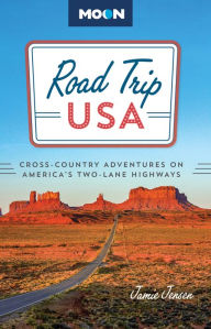 Title: Road Trip USA: Cross-Country Adventures on America's Two-Lane Highways, Author: Jamie Jensen