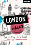 Alternative view 1 of Moon London Walks: See the City Like a Local