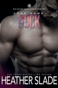 Title: Code Name: Puck:, Author: Heather Slade