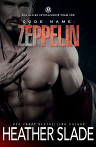 Title: Code Name: Zeppelin:, Author: Heather Slade