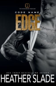 Title: Code Name: Edge:, Author: Heather Slade