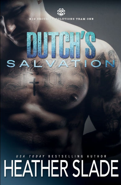 Dutch's Salvation