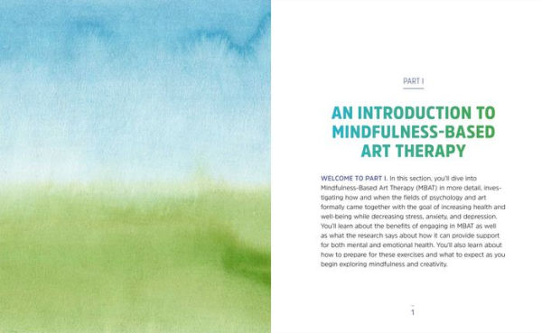 Mindfulness-Based Art Therapy Activities: Creative Techniques to Stay Present, Manage Difficult Feelings, and Find Balance