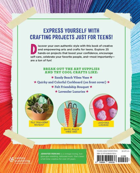 Creative Crafts for Teens: 25 Empowering Projects