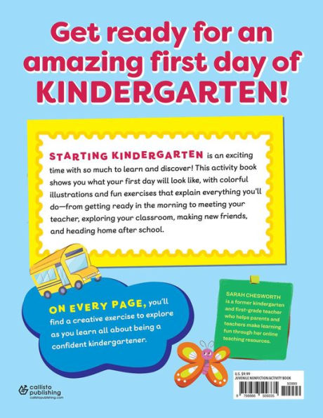 My First Day of Kindergarten Activity Book: 55+ Games and Activities for What to Expect on Your Big Day