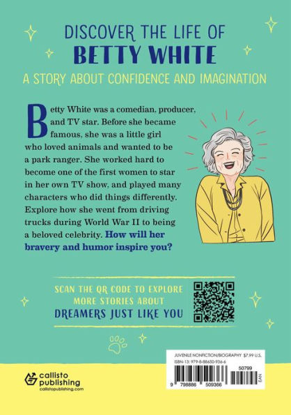 The Story of Betty White: An Inspiring Biography for Young Readers