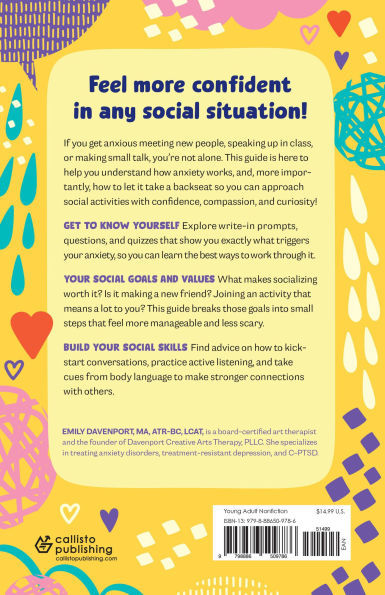 Social Skills for Teens with Anxiety: Make Friends and Do Stuff without Feeling Weird