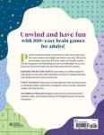Alternative view 6 of Relaxing Brain Games for Adults: 100+ Logic, Math, and Word Puzzles to Help You Unwind