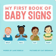 Title: My First Book of Baby Signs, Author: Lane Rebelo