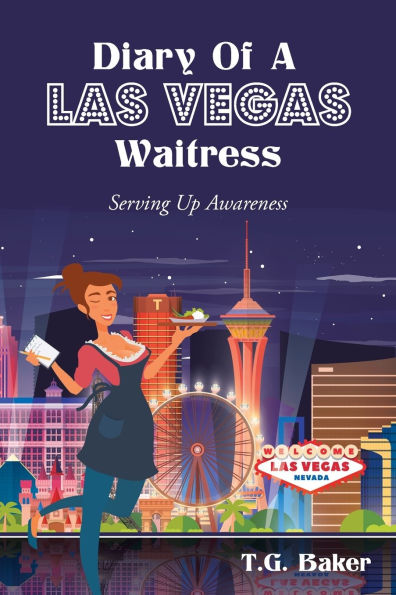 Diary Of A Las Vegas Waitress: Serving Up Awareness