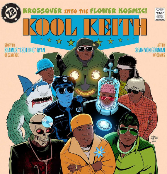 Kool Keith: The Krossover into the Flower Kosmic