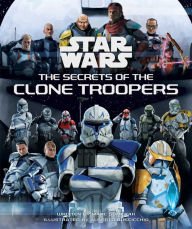 ebooks free with prime Star Wars: The Secrets of the Clone Troopers English version by Marc Sumerak, Alberto Buscicchio