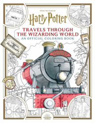 Title: Harry Potter: Travels Through the Wizarding World: An Official Coloring Book, Author: Paula Rozelle Hanback