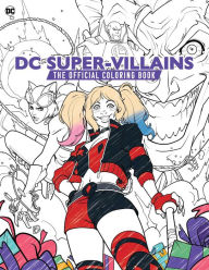 Free downloads audiobook DC Super-Villains: The Official Coloring Book English version