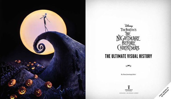 Disney Tim Burton's Nightmare Before Christmas: The Ultimate Visual History