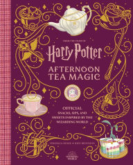 Title: Harry Potter: Afternoon Tea Magic: Official Snacks, Sips, and Sweets Inspired by the Wizarding World, Author: Veronica Hinke