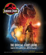 Free epub book downloader Jurassic Park: The Official Script Book: Complete with Annotations and Illustrations
