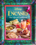 Alternative view 1 of Encanto: The Official Cookbook