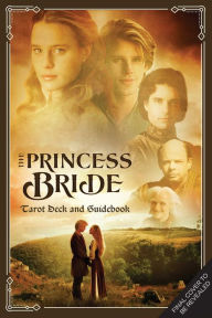 Title: The Princess Bride Tarot Deck and Guidebook, Author: Insight Editions