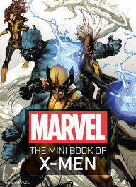 Title: Marvel: The Mini Book of X-Men, Author: S.T. Bende