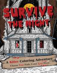 Free online ebooks download Survive The Night: A Killer Coloring Adventure CHM RTF FB2 9798886635461