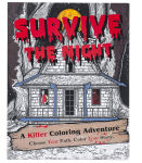 Alternative view 1 of Survive The Night: A Killer Coloring Adventure