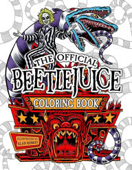 Title: Beetlejuice: The Official Coloring Book, Author: Alan Robert