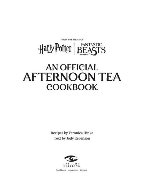 Harry Potter: Afternoon Tea Magic: Official Snacks, Sips, and Sweets Inspired by the Wizarding World (B&N Exclusive Edition)