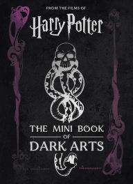 Title: Harry Potter: The Mini Book of Dark Arts, Author: Jody Revenson