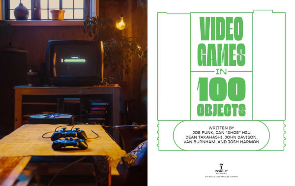 Video Games in 100 Objects