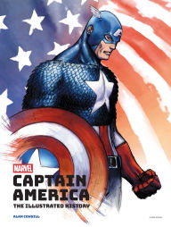 Ebooks download ipad Marvel's Captain America: The Illustrated History: The Making of the Star-Spangled Avenger English version by Alan Cowsill 9798886638172