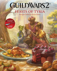 Mobile book downloads Guild Wars 2: Feasts of Tyria: Recipes from Kryta to Elona PDF CHM by Victoria Rosenthal, Erin Kwong (English Edition) 9798886638684