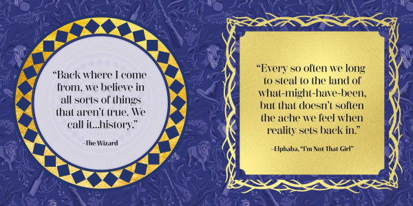 Wicked: Quotes of Grandiosity: The Most Spellbinding (and Thrillifying!) Words and Lyrics