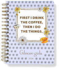 Title: 2026 Gilmore Girls 13-Month Weekly Planner, Author: Insight Editions