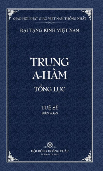 Thanh Van Tang: Trung A-ham Tong Luc