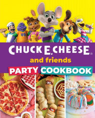 Free google books online download Chuck E. Cheese and Friends Party Cookbook 9798886740868 PDB FB2
