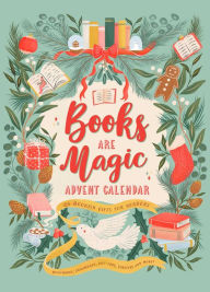 Title: Books Are Magic Advent Calendar: 25 Bookish Gifts for Readers