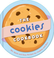 Title: The Cookies Cookbook: 30+ Quick and Easy Recipes for Cookies and Bars, Author: Weldon Owen