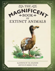 Title: The Magnificent Book of Extinct Animals, Author: Barbara Taylor