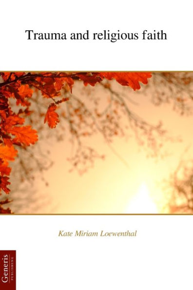 Trauma and religious faith