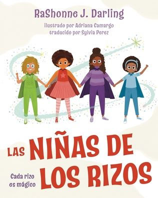 Las Niñas de los Rizos: Cada rizo es mágico