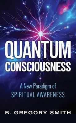 Quantum Consciousness