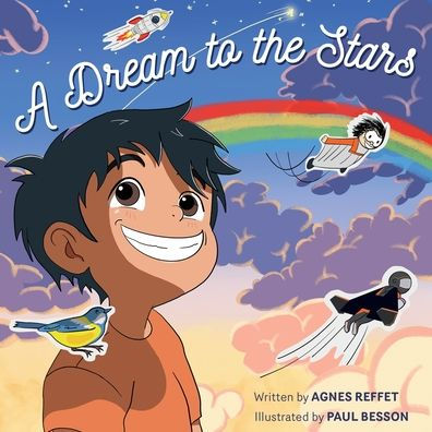 A Dream to the Stars