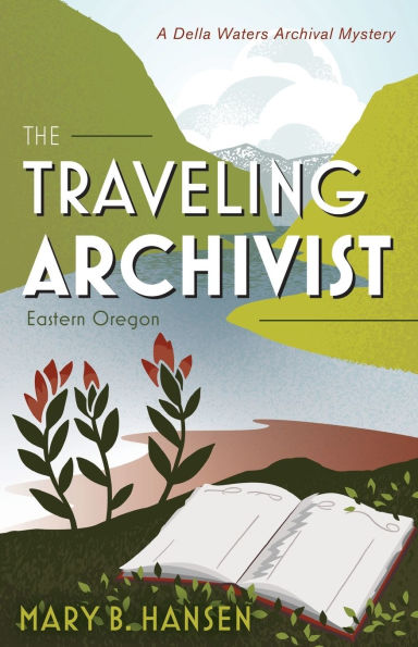 The Traveling Archivist: Eastern Oregon