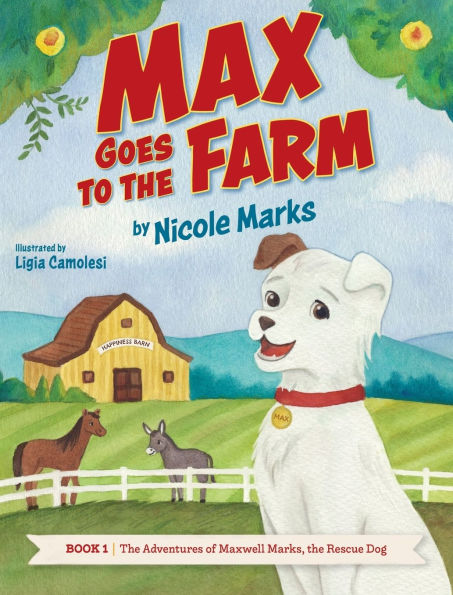 Max Goes to the Farm